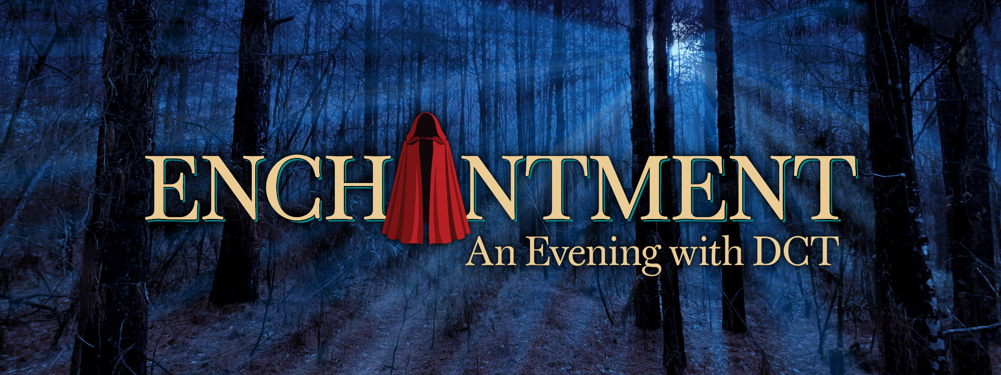 Enchantment: An Evening with DCT