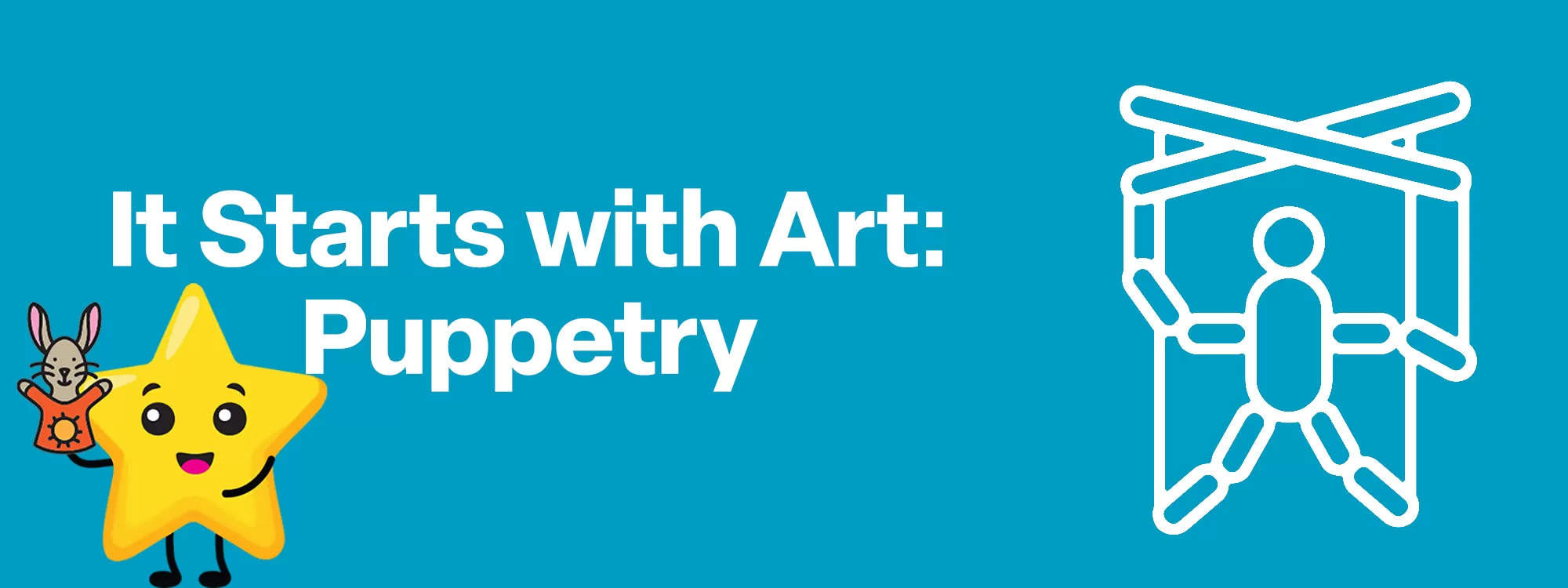 It Starts with Art: Puppetry
