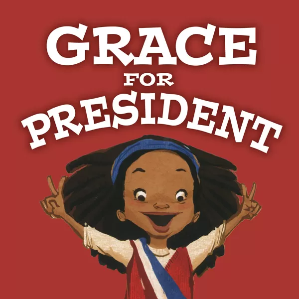 Grace for President — Neighborhood See-a-Play Date