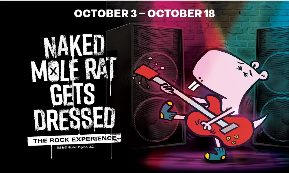 Naked Mole Rat Gets Dressed: The Rock Experience
