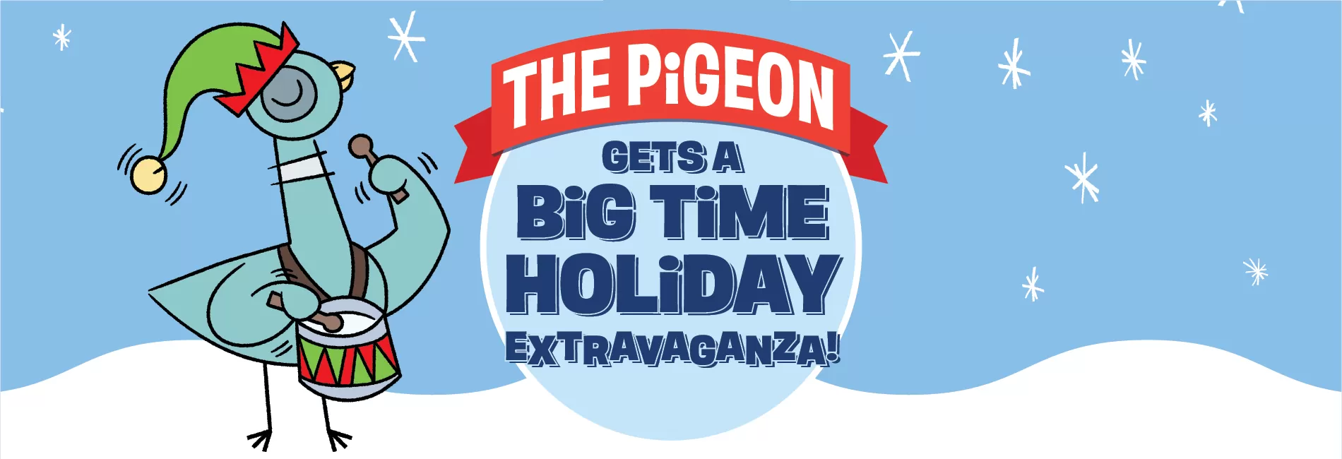 The Pigeon Gets A Big Time Holiday Extravaganza!