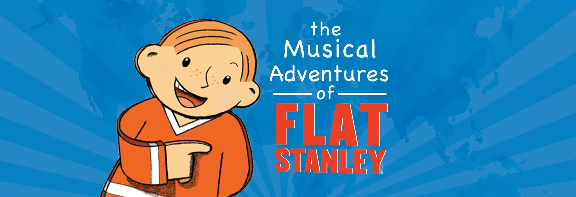 The Musical Adventures of Flat Stanley®—Student Matinee Performance