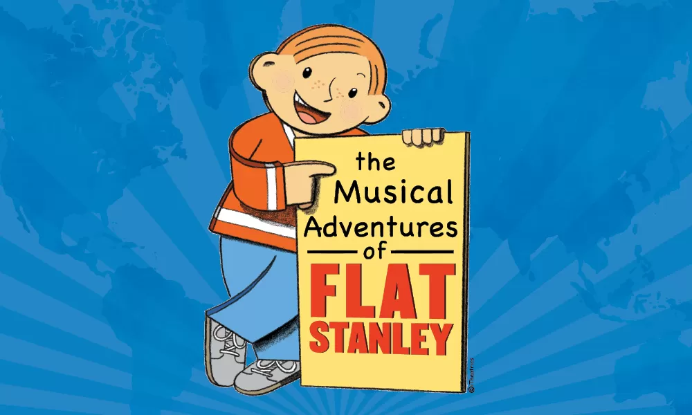 The Musical Adventures of Flat Stanley®